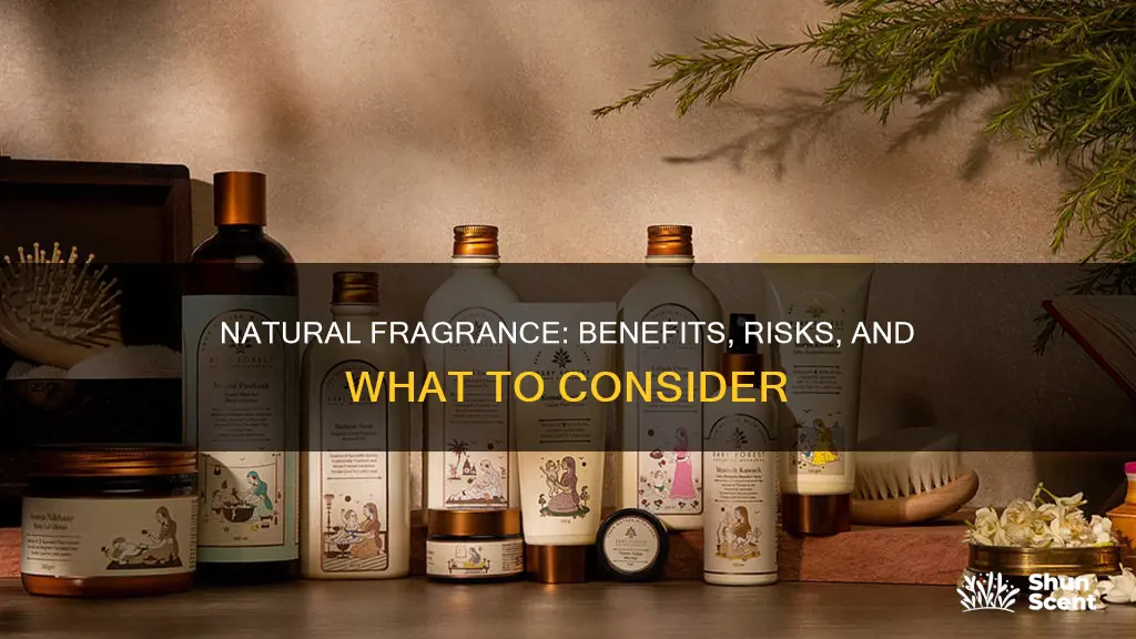 should i use natural products with fragrance