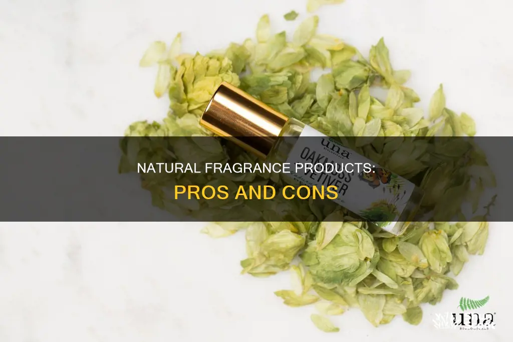 should i use natural products with fragrance