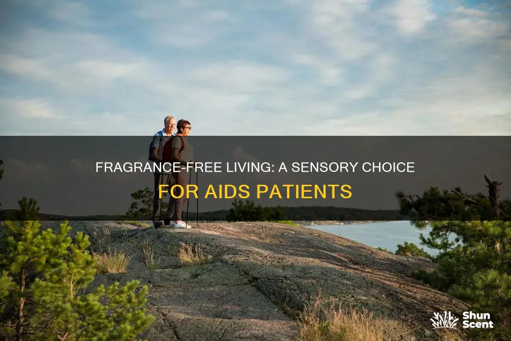 should people with aids only use fragrance free products