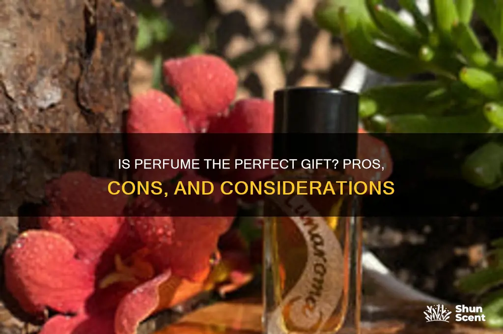 should perfume be gifted