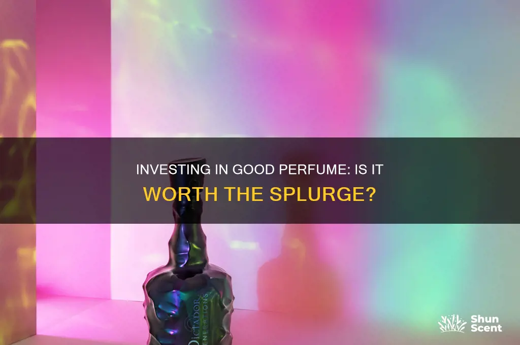 should you invest in good perfume