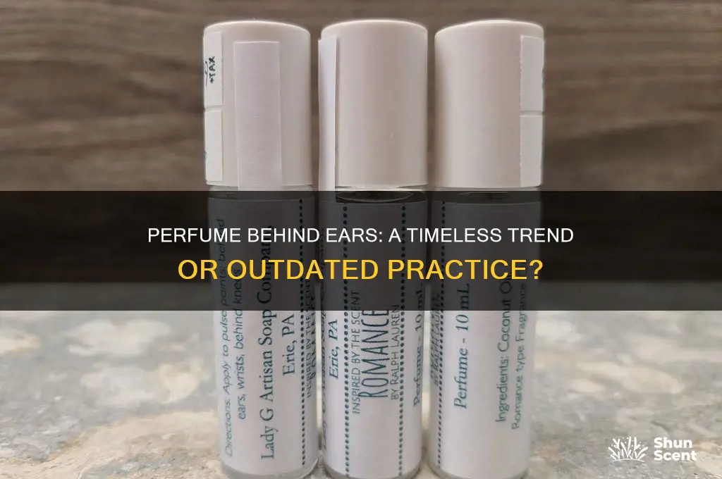 should you put perfume behind your ears