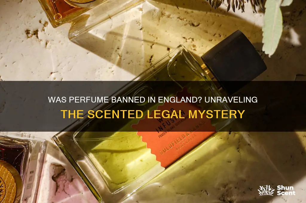 was perfume really illegal in england