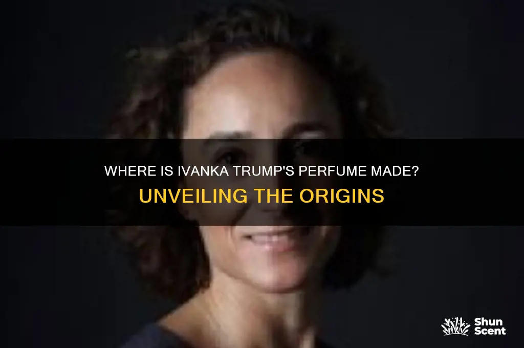 were is ivanka trump perfume made