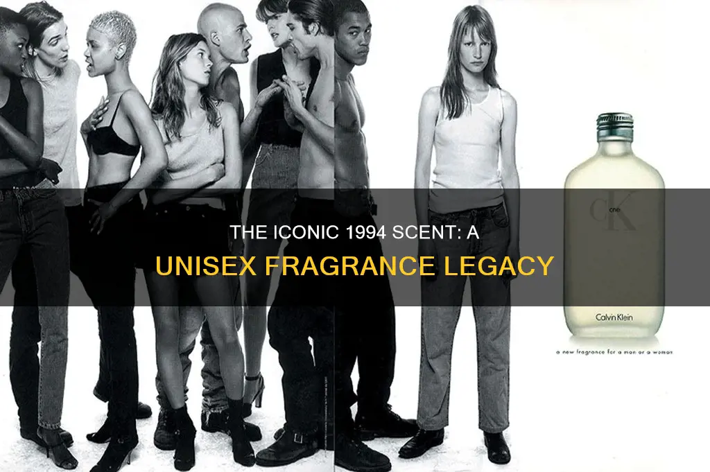 what 1994 fragrance that was used for men and woman