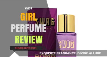 What a Girl Perfume Review: Scent, Longevity, and First Impressions