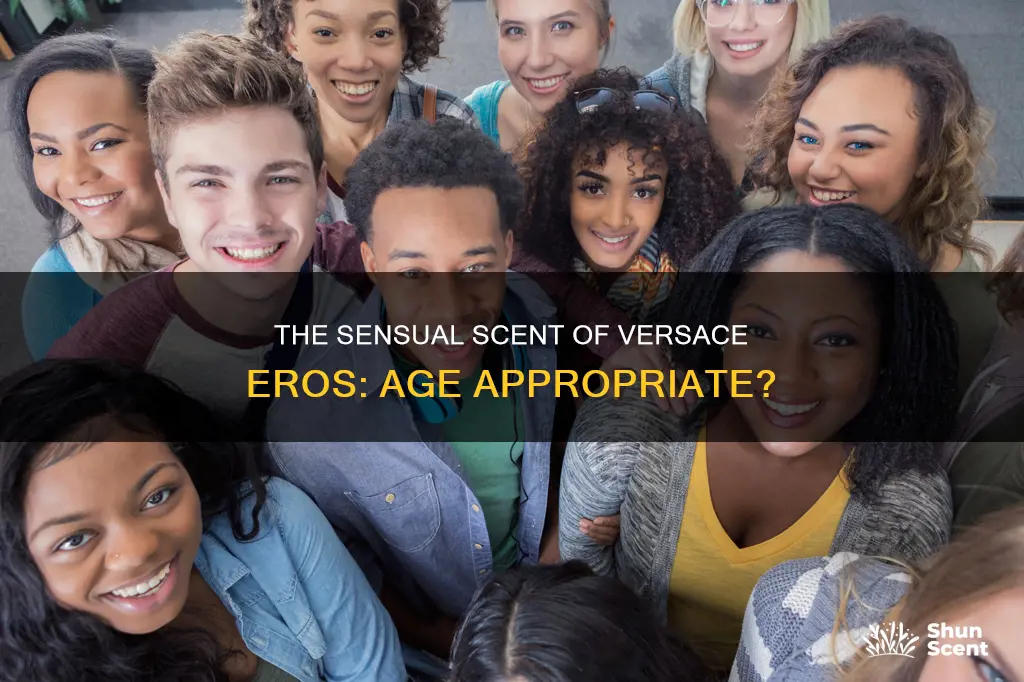 what age group should wear versace eros cologne