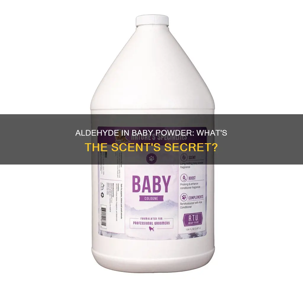 what aldehyde is in baby powder in baby powder fragrance
