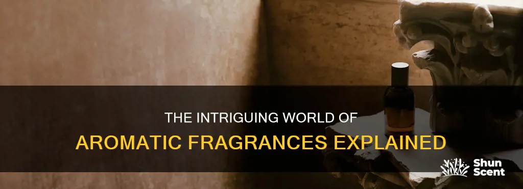 what are aromatic fragrances