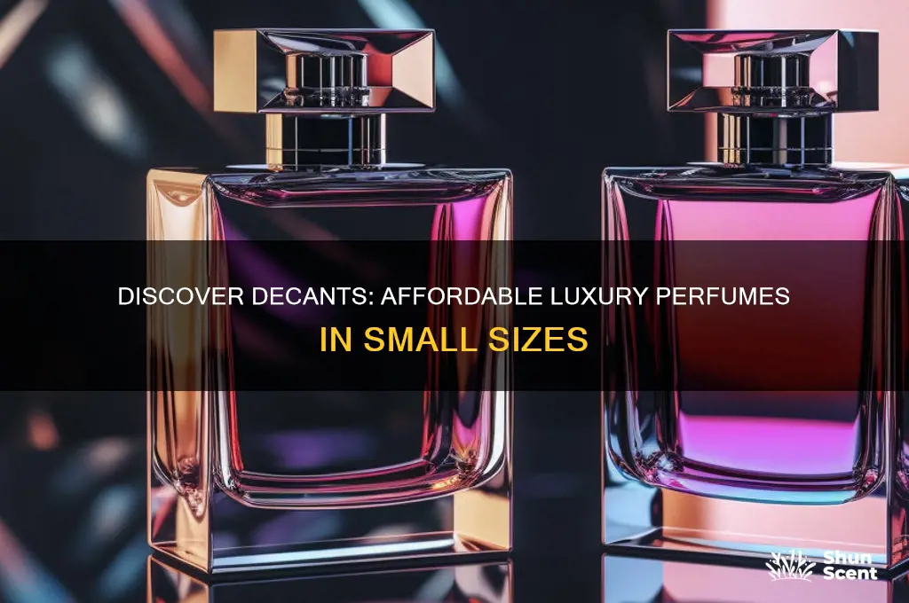 what are decants perfume