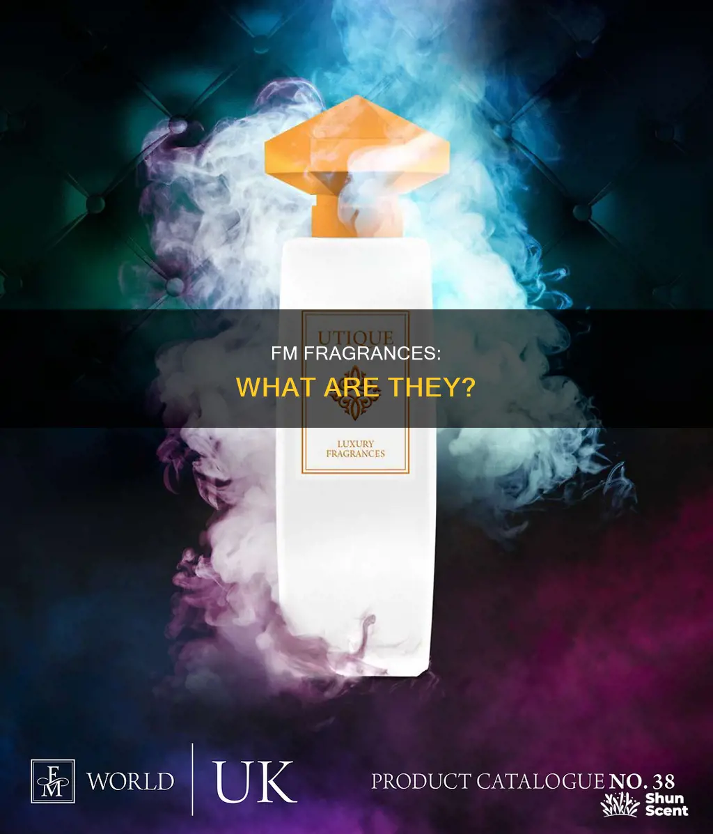 what are fm fragrances