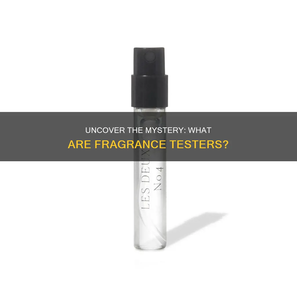 what are fragrance testers