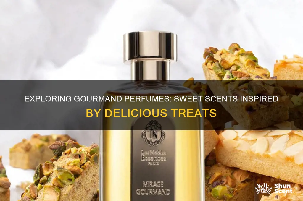 what are gourmand perfumes