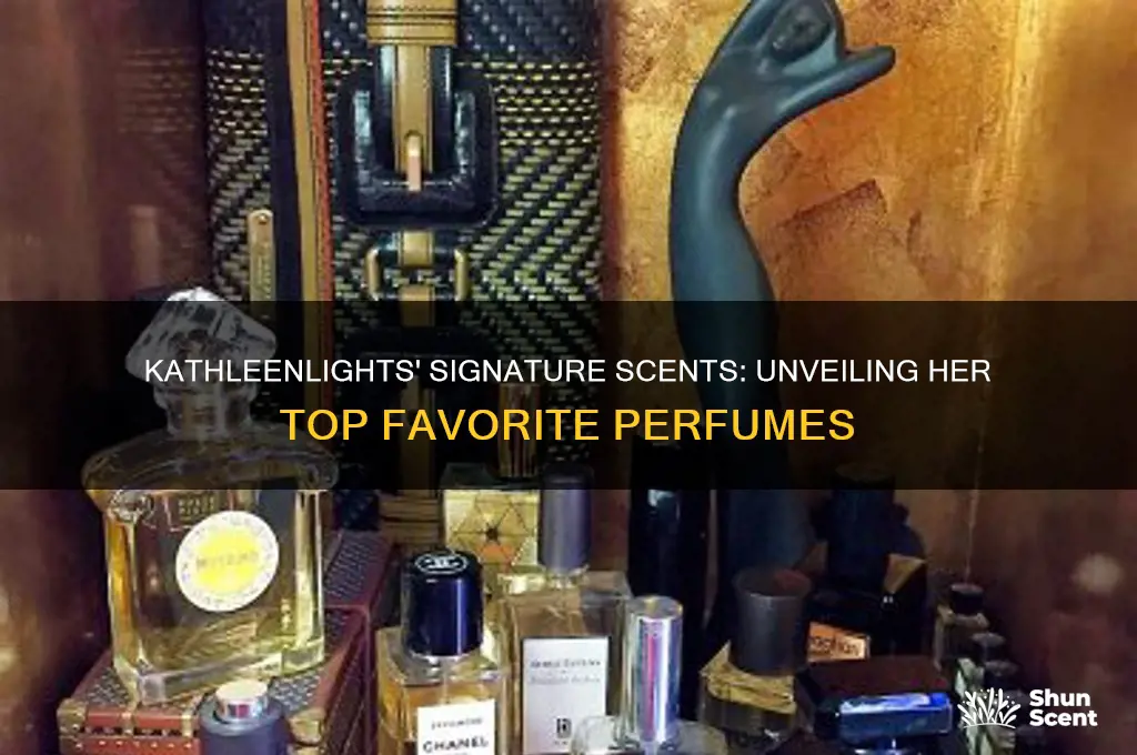 what are kathleenlights favorite perfumes