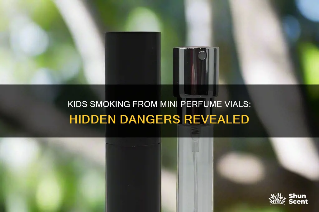 what are kids smoking out of mini perfume vials oil