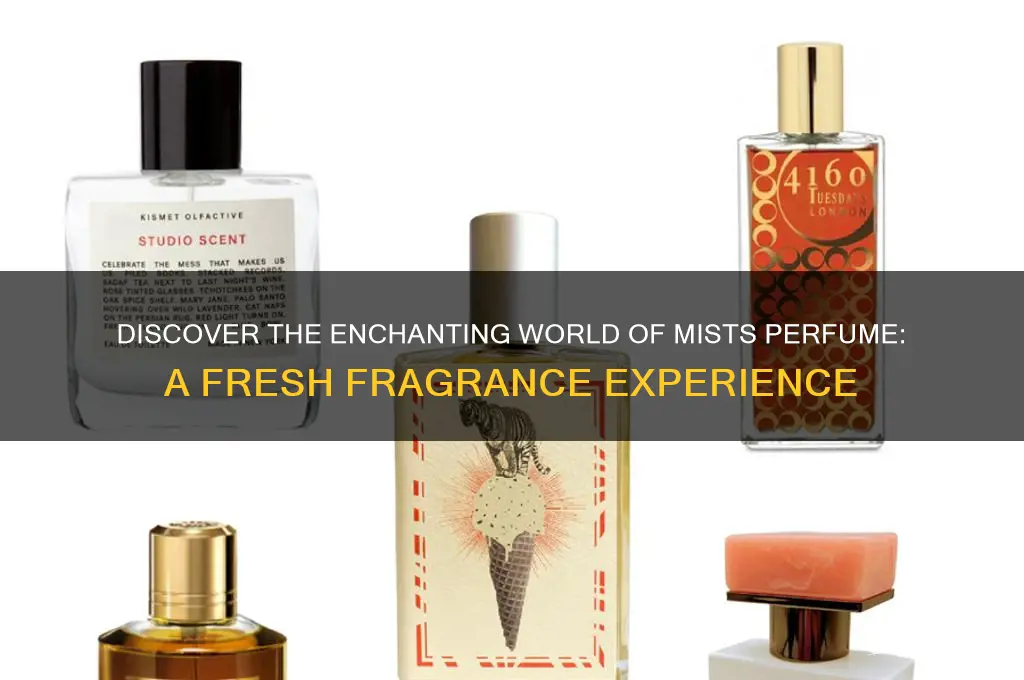 what are mists perfume