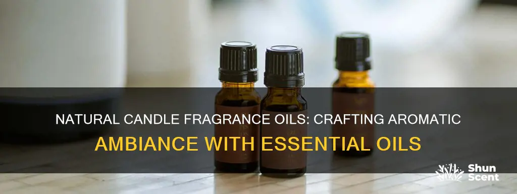 what are natural candle fragrance oils