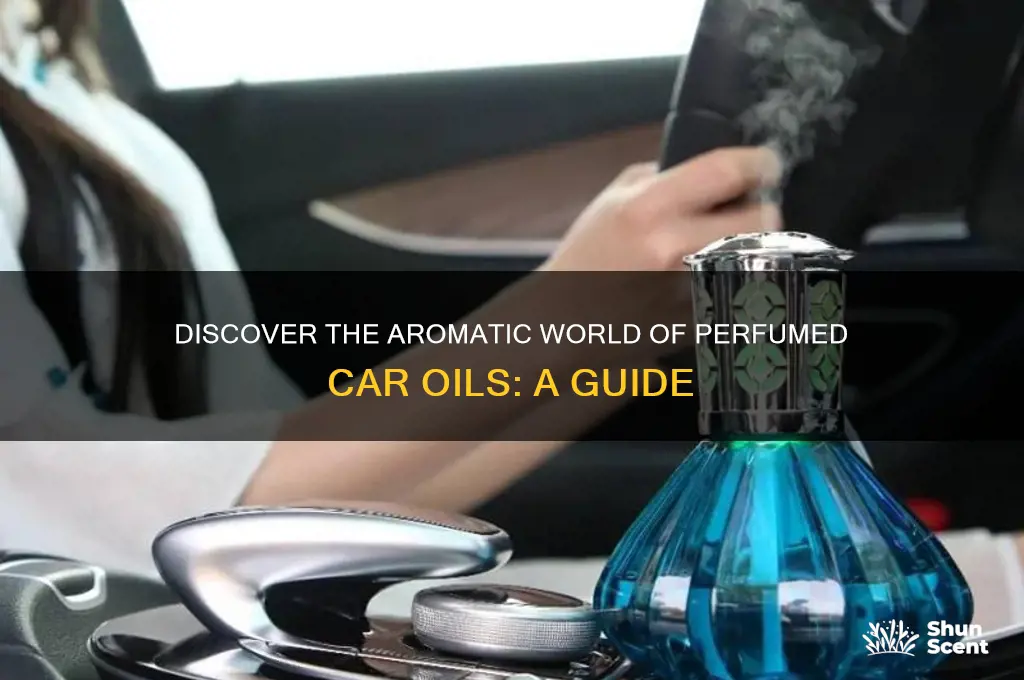 what are perfum car oils