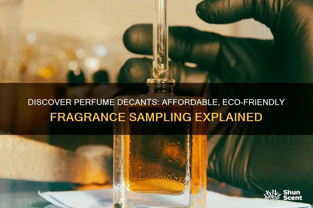 what are perfume decants