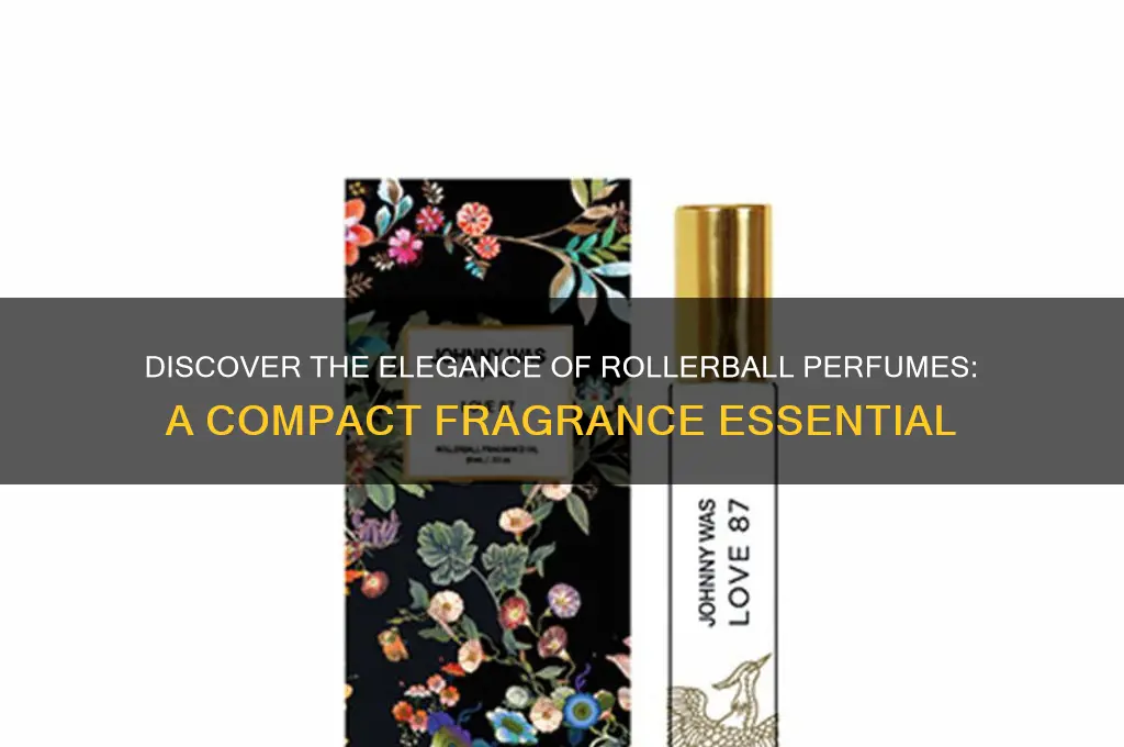 what are rollerball perfume