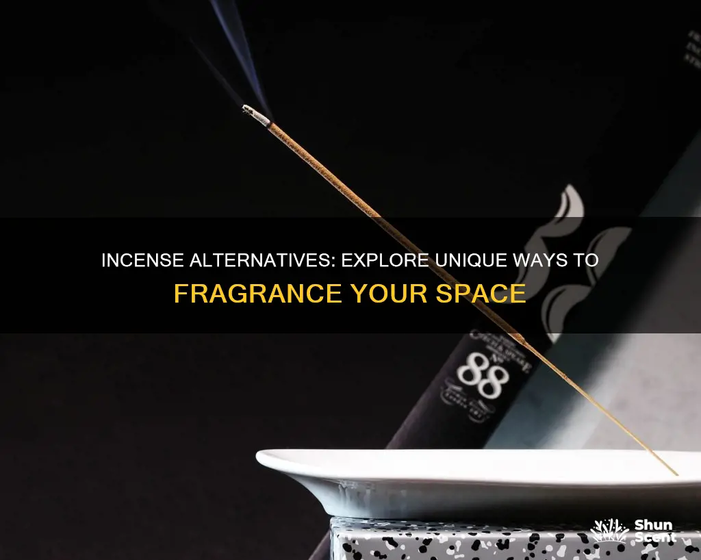 what are some alternatives to burning incense