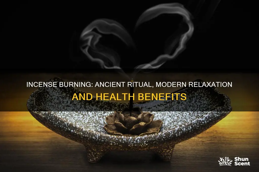 what are th ebenefits of burning incense