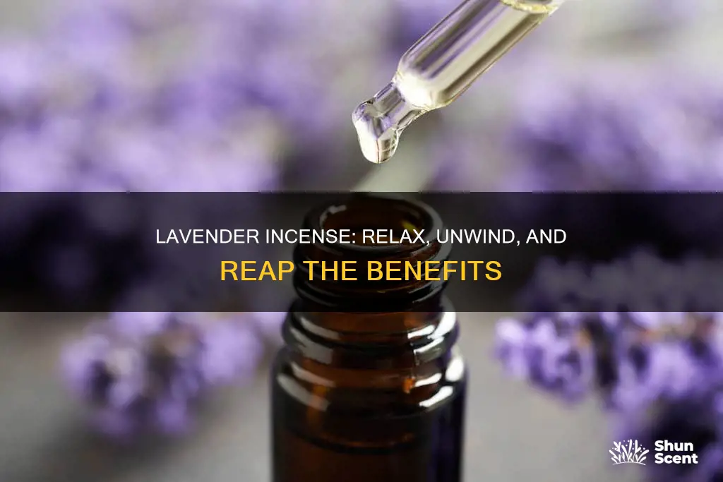 what are the benefits of lavender incense