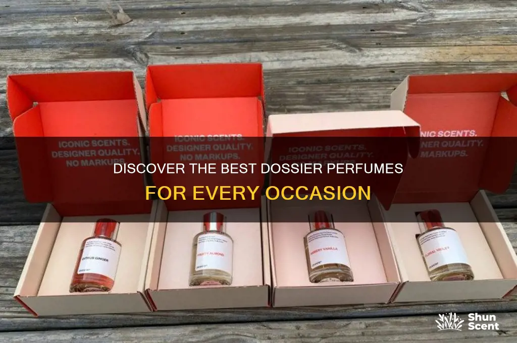 what are the best dossier perfumes