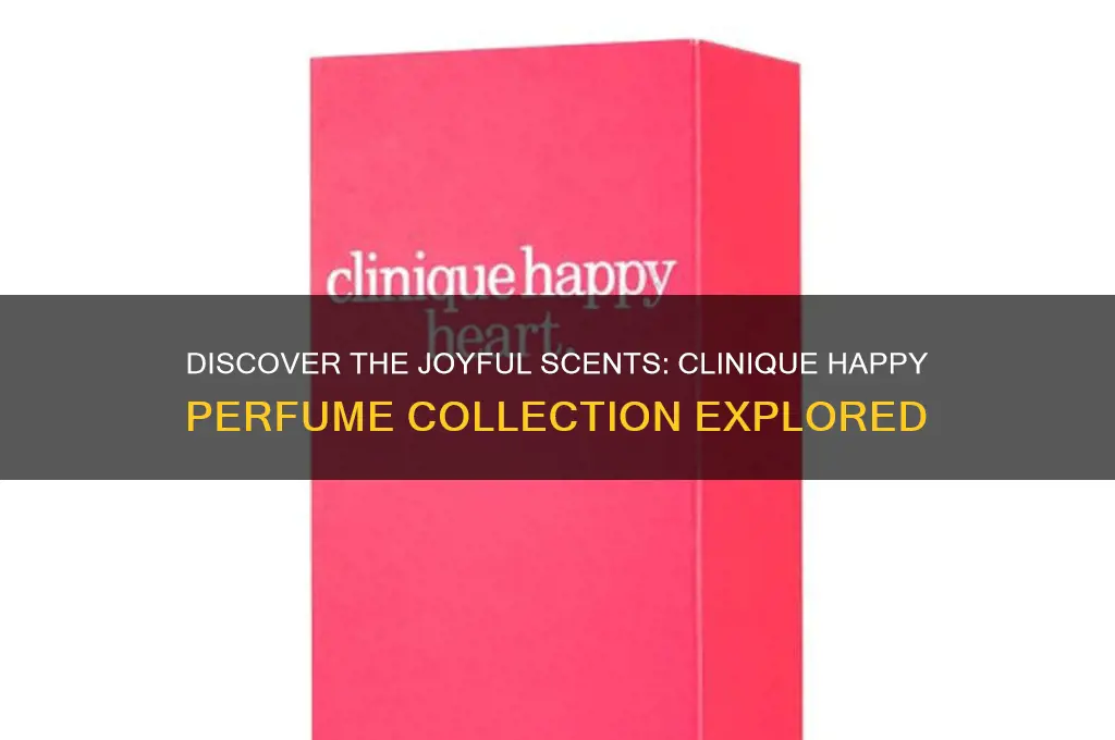what are the different clinique happy perfumes