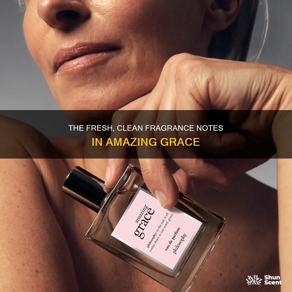 what are the fragrance notes in amazing grace