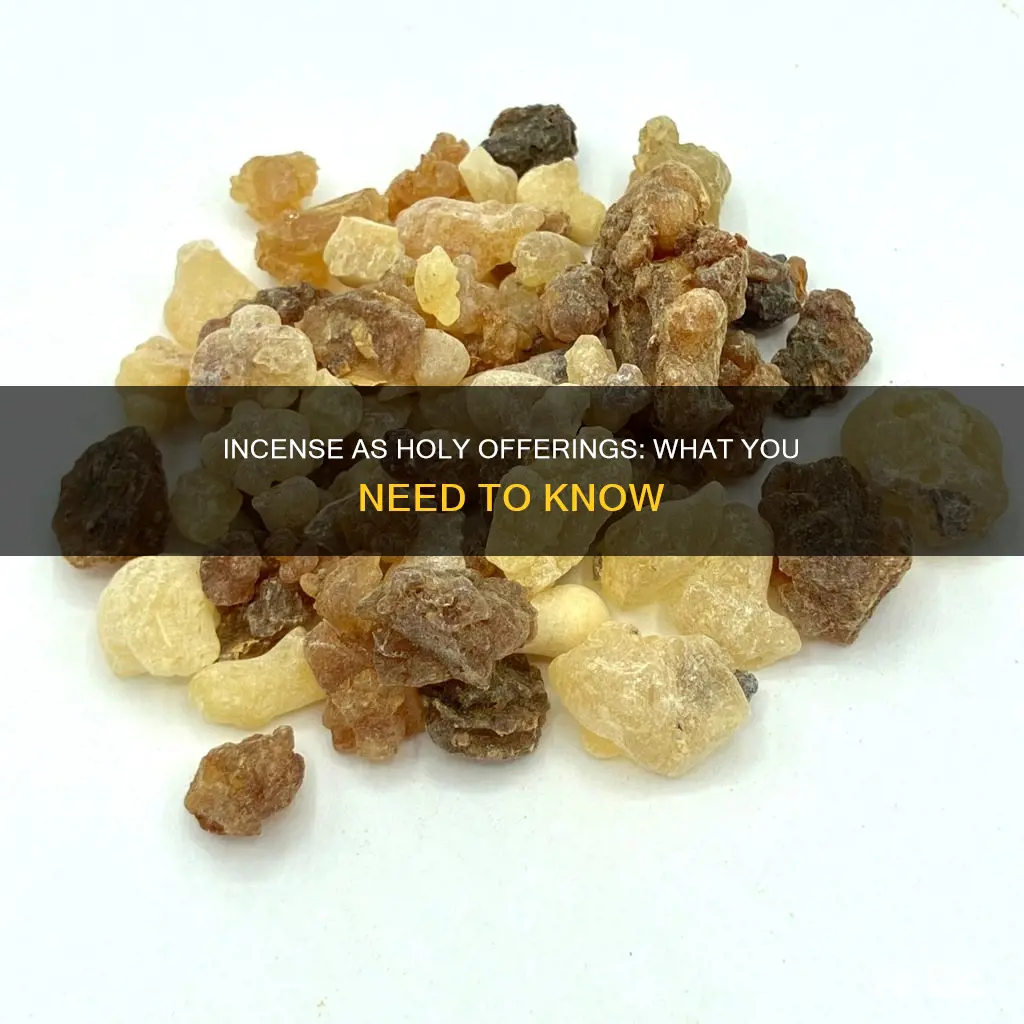 what are the holy incense