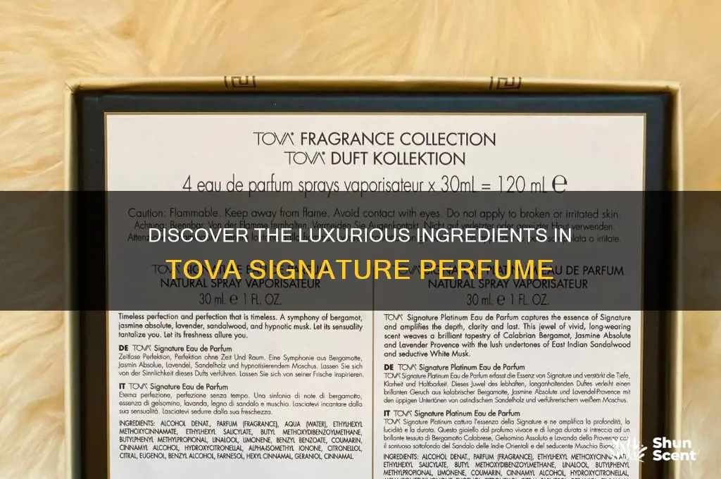 what are the ingredients in tova signature perfume