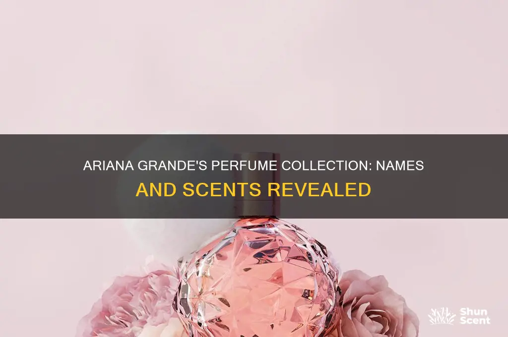 what are the names of ariana grande