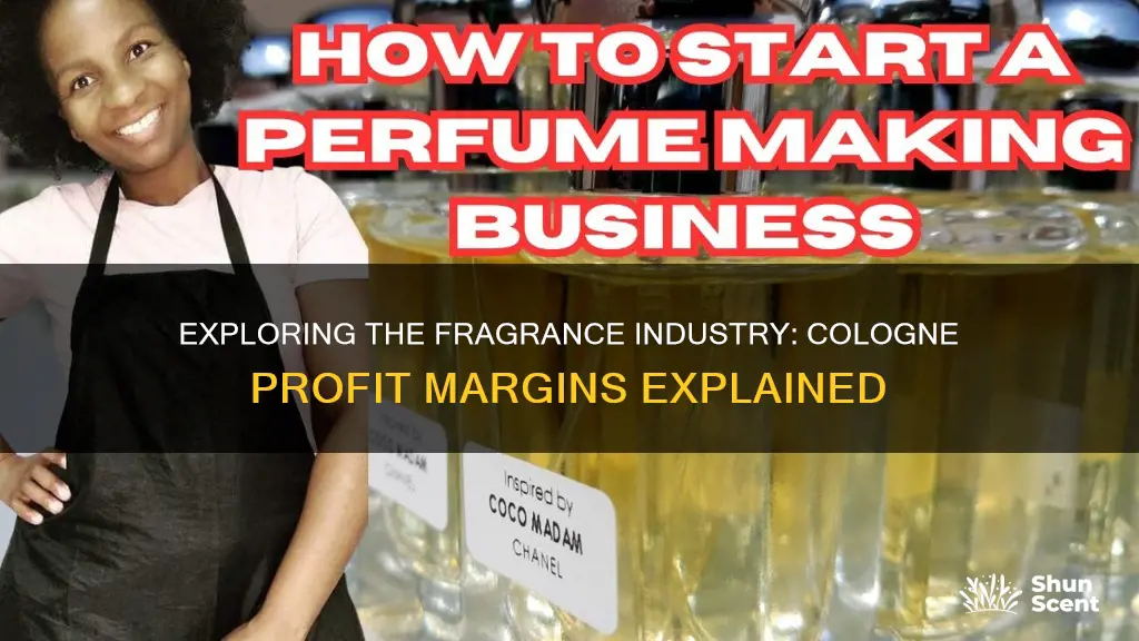 what are the profit margins on cologne