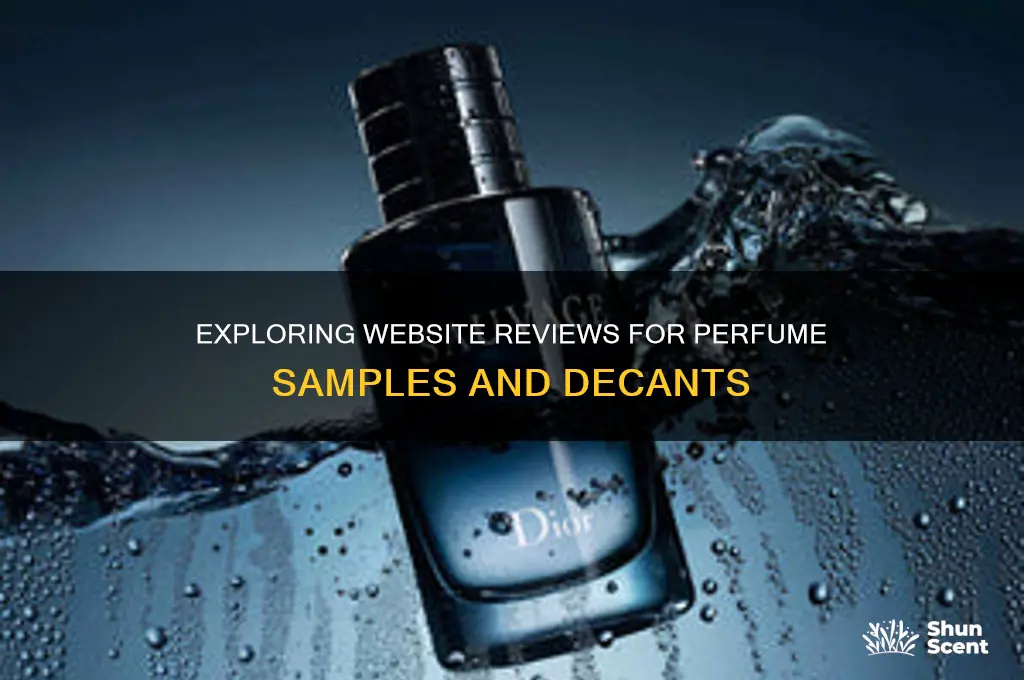 what are the reviews for website perfume samples and decants