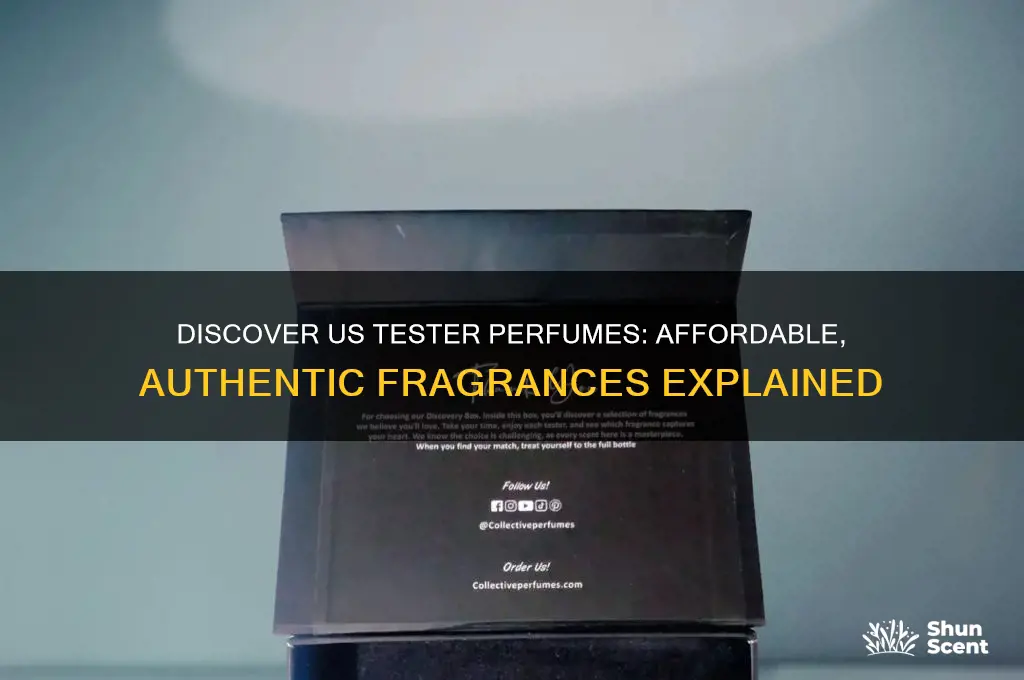 what are us tester perfumes