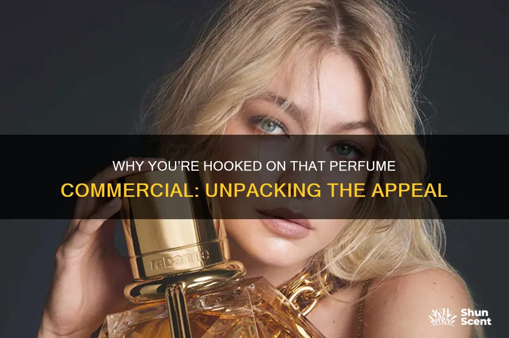 what are you doing watching you perfume commercial
