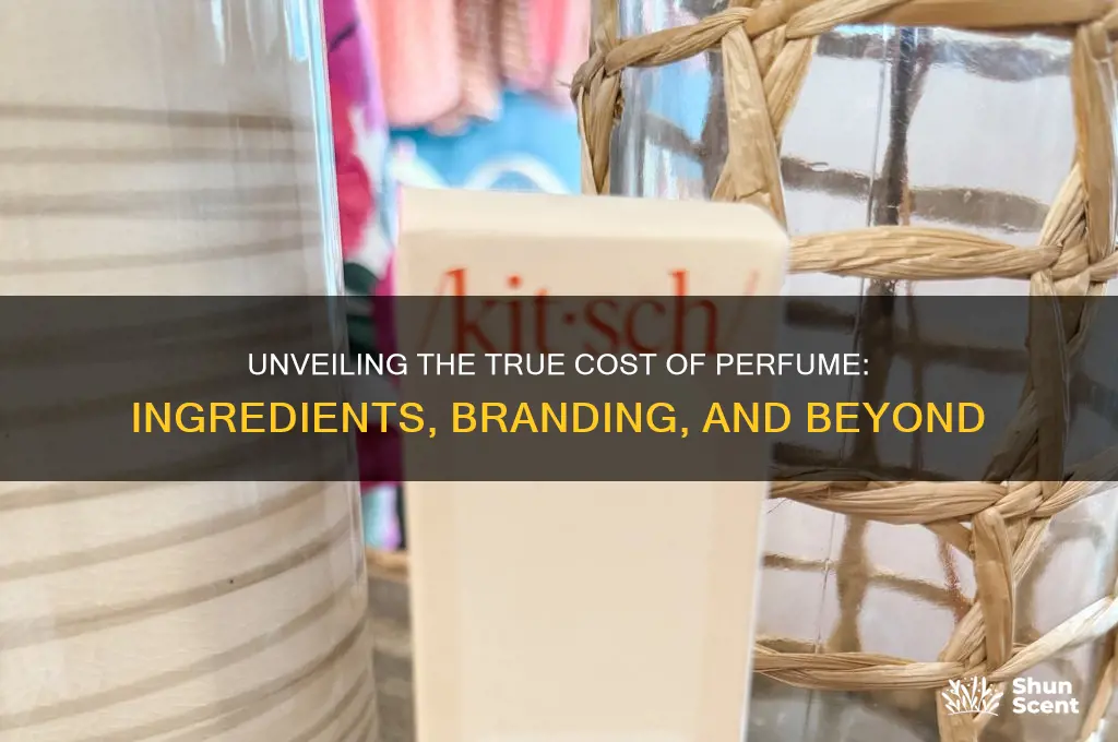 what are you paying for perfume