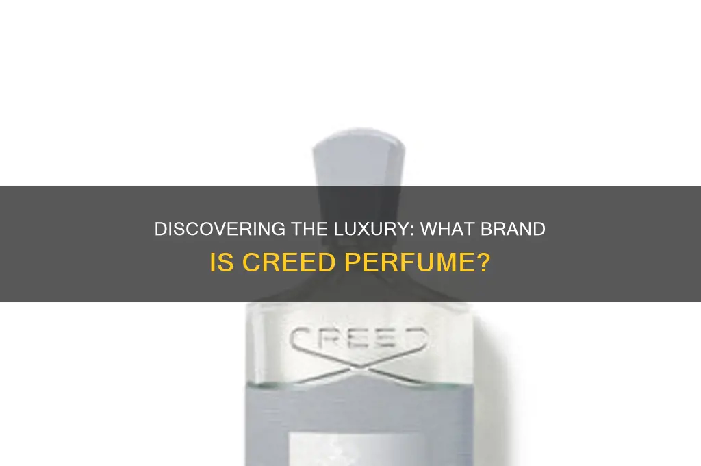 what brand is creed perfume