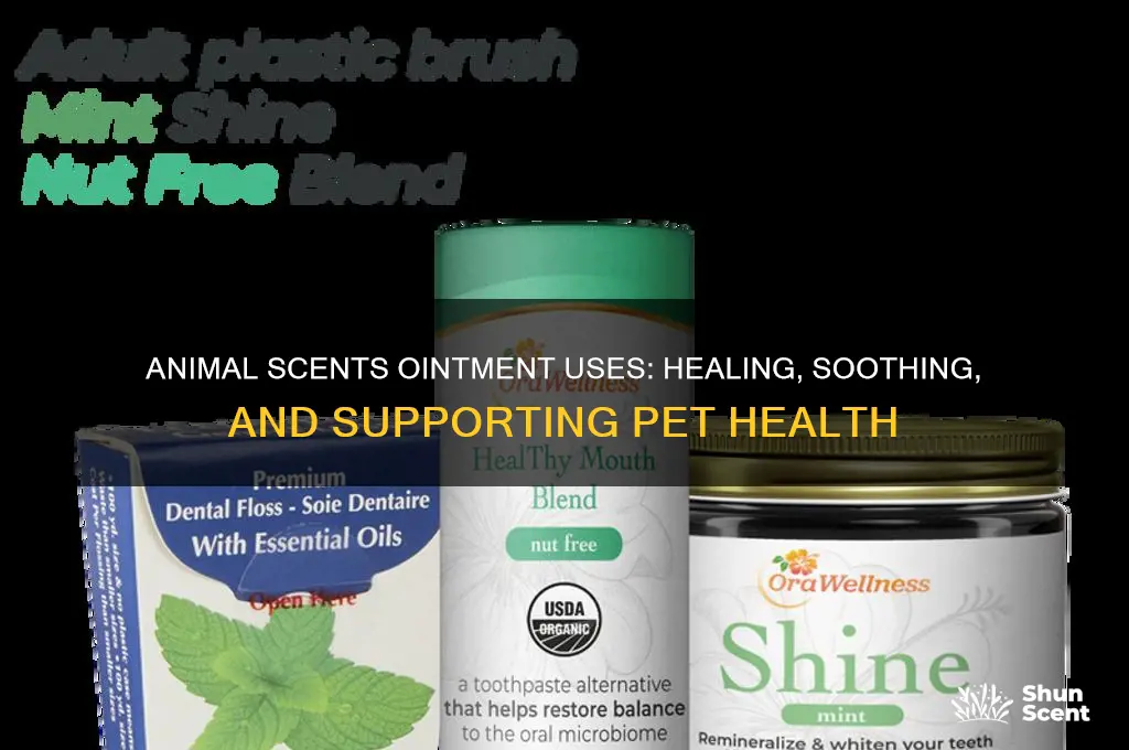 what can animal scents ointment be used for
