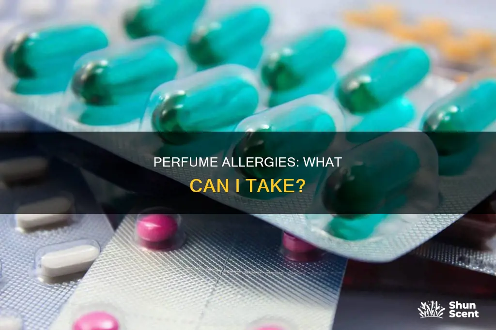 what can i take for allergies to perfum