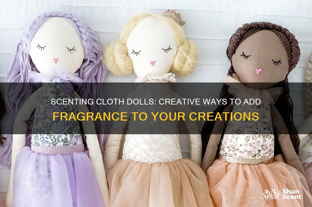 what can you use to scent cloth doll