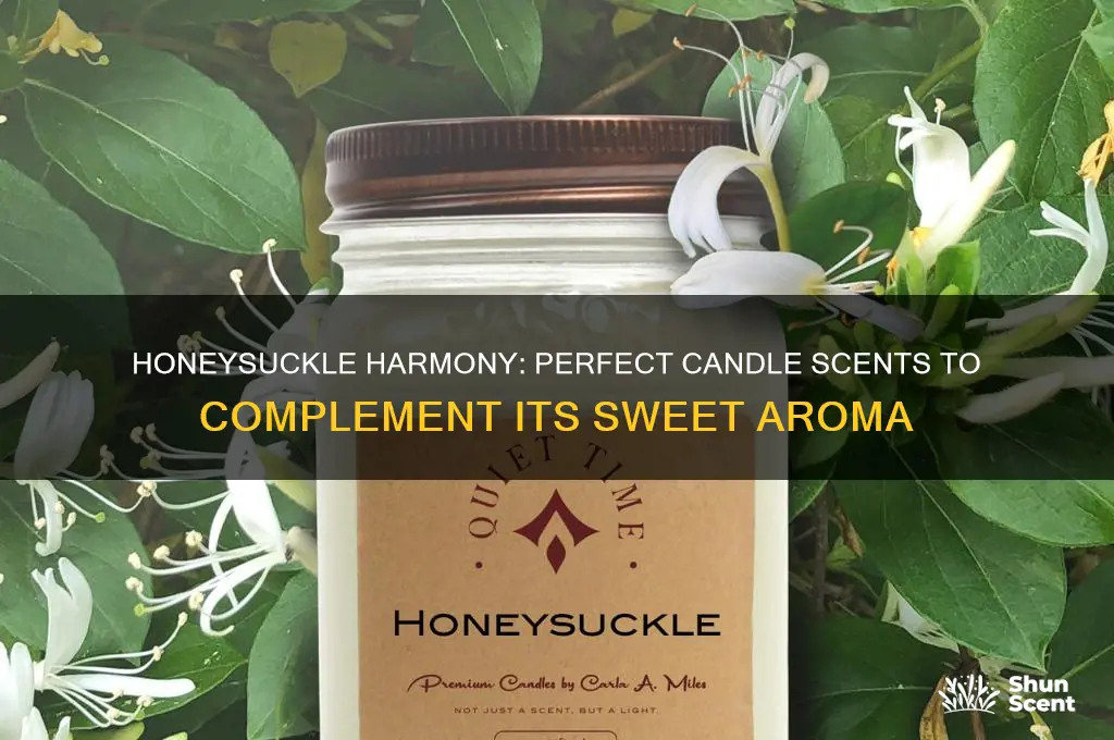 what candle scent goes with honeysuckle
