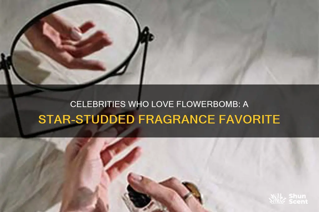 what celebrities wear flowerbomb perfume