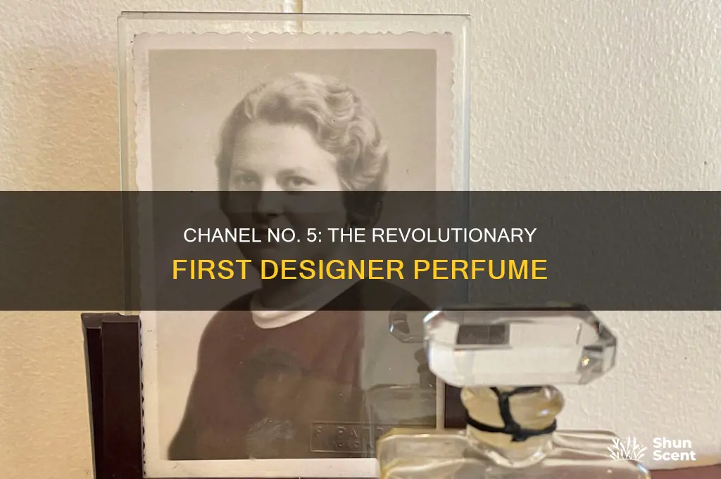 what chanel no 5 the first designer perfume