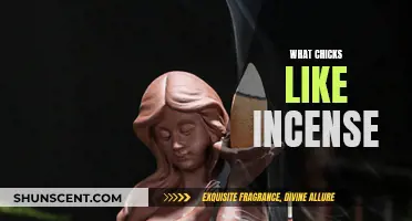 Incense and Chicks: What's the Deal?
