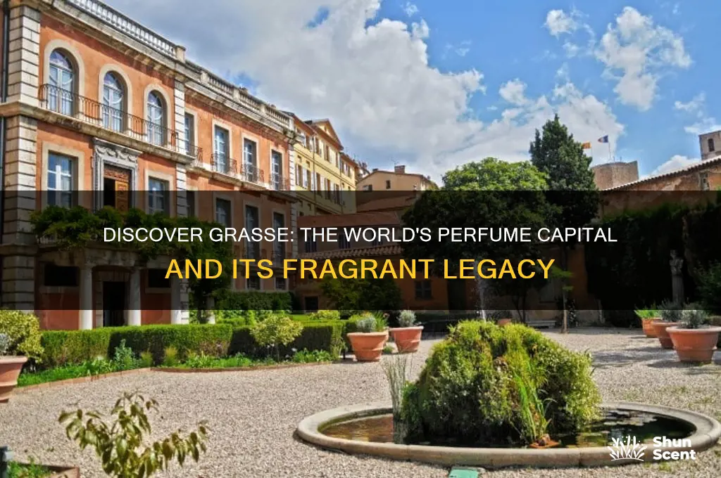 what city is considered the perfume capital of the world