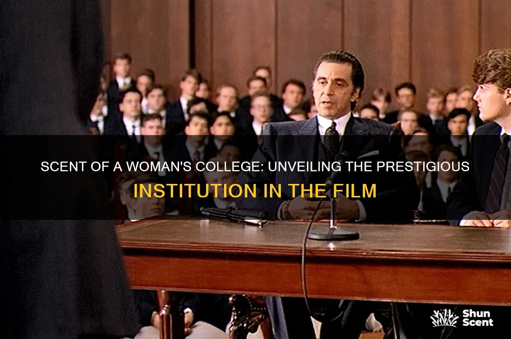 what college was in scent of a woman