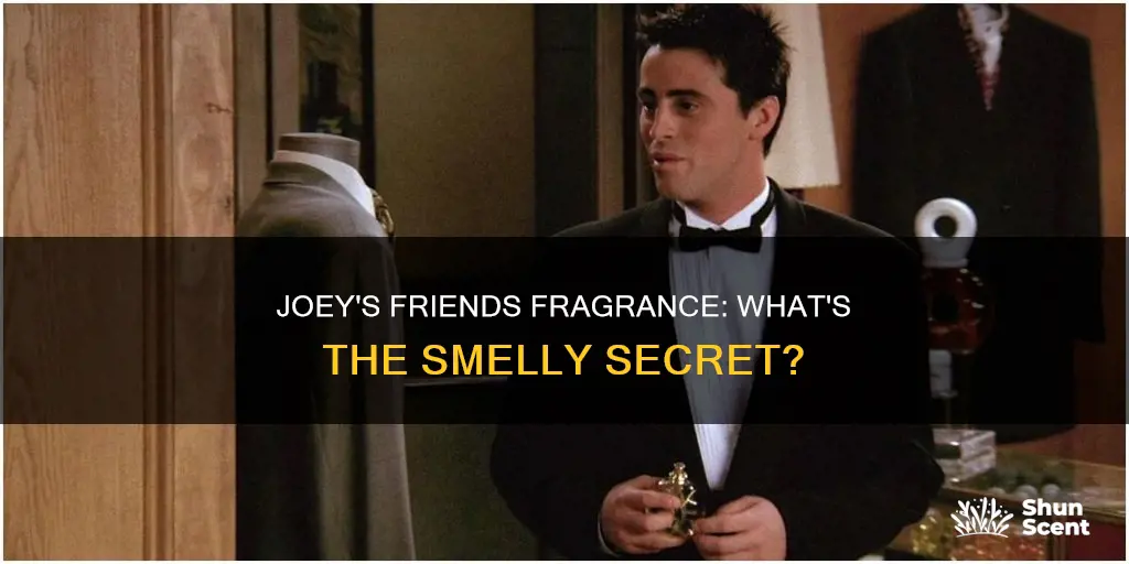 what cologne did joey sell on friends