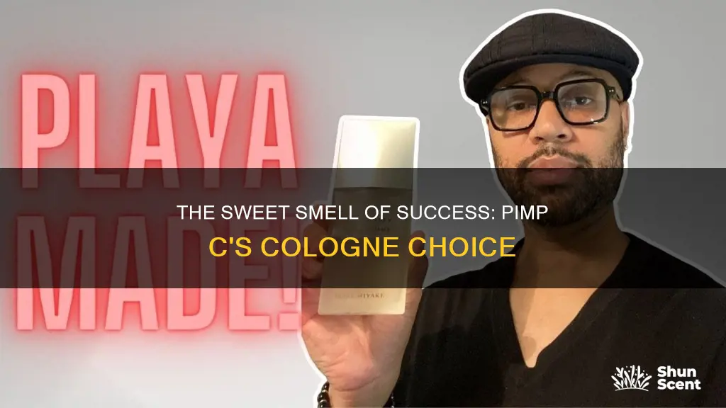 what cologne did pimp c wear